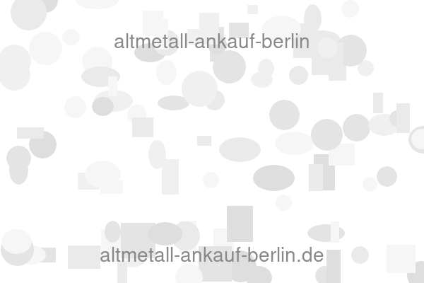 altmetall-ankauf-berlin